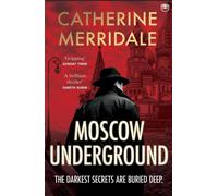 Catherine Merridale Moscow Underground Paperback Book Catherine Merridale Multicolor