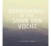 Catherine Moore Borrowings of the Shan Van Vocht Paperback Book Catherine Moore Multicolor