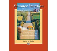 Catherine Rollin-Summer Vacation-Piano