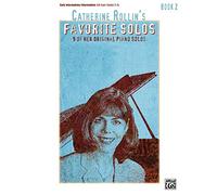 Catherine Rollin's Favorite Solos, Bk 2: 9 of Her Original Piano Solos