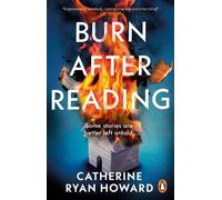 Catherine Ryan Howard Burn After Reading Paperback Book Catherine Ryan Howard Multicolor
