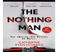 Catherine Ryan Howard Nothing Man Paperback Book Catherine Ryan Howard Multicolor