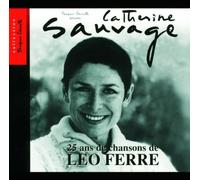 Catherine Sauvage - 25 Ans Chansons de Leo Ferre