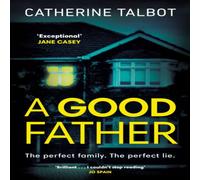 Catherine Talbot A Good Father Paperback Book in White Catherine Talbot White