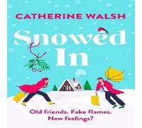 Catherine Walsh Snowed In Paperback Book Catherine Walsh Multicolor