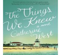 Catherine West The Things We Knew Paperback Book Catherine West Multicolor