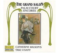 Catherine Wilson's Trio Vivant - Palm Court Encores