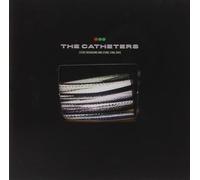 CATHETERS, THE - STATIC DELUSIONS AND