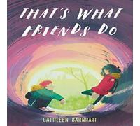 Cathleen Barnhart That's What Friends Do Paperback Book Cathleen Barnhart Multicolor