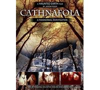 Cathnafola: A Paranormal Investigation
