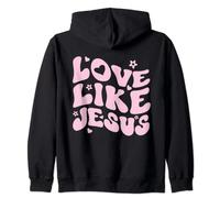 Catholic Christian Clothing Love Like Jesus Preppy Groovy Zip Hoodie