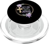 Catholic Christian Let Me Tell You About My Jesus PopSockets PopGrip for MagSafe