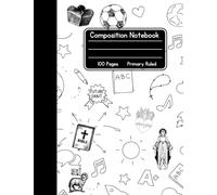 Catholic Composition Book - White - Primary Ruled: 100 Pages