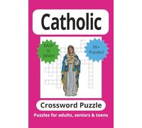 Catholic Crossword Puzzle Book: Crossword Puzzles with Easy to Read Print about Catholicism, Christianity, The Bible and More | 6x9 inches | 120 pages ... for Vacations, Holidays and Fun Times