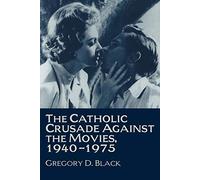 Catholic Crusade Against the Movies