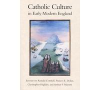 Catholic Culture in Early Modern England