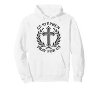 Catholic Deacon Martyr Saint Stephen Pray For Us Pullover Hoodie