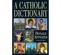 Catholic Dictionary