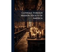 Catholic Foreign Mission Society of America