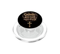 Catholic: God-Loving, Mass-Going, Rosary-Praying Gift PopSockets PopGrip for MagSafe