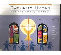 Catholic Hymns for the Young Pianist - Bk 1 (NFMC) (Fjh Piano Teaching Library, 1)
