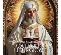 Catholic Liturgical 2025 Calendar: 18 Months of breviary from June 2024 to Dec 2k25,Square 8.5x8.5 Inches For Organizing & Planning are a type of decorative depicted as Kalendar, Calendrier,