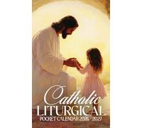 Catholic Liturgical Pocket Calendar 2026 - 2027: 2-Year Small Daily Planner with Catholic Feasts, Saints, and Liturgical Seasons | Jesus and Little Girl Praying