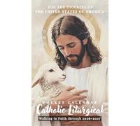 Catholic Liturgical Pocket Calendar 2026 - 2027: 24-Month Small Organizer with Church Seasons, Holy Days, and Encouraging Catholic Quotes | Jesus Holding the Lamb - Portrait Style