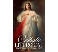 Catholic Liturgical Pocket Calendar 2026 - 2027: Compact 24 Month Daily Planner with Feast Highlights Holy Days and Spiritual Inspirations | Divine Mercy of Jesus