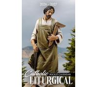 Catholic Liturgical Pocket Calendar 2026 - 2027: Compact 24-Month Planner with Saints’ Days, Feast Highlights, and Inspirational Quotes | St. Joseph the Worker