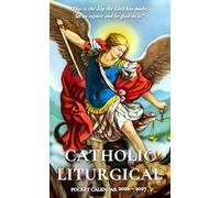 Catholic Liturgical Pocket Calendar 2026 - 2027: Monthly Organizer with Sacred Art, Feast Days, and Encouraging Scriptures | St Michael the Archangel Angel Catholic Saint Art