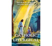Catholic Liturgical Pocket Calendar 2026 - 2027: Small Monthly Pocket Organizer with Liturgical Seasons and Holy Days from January 2026 to December 2027 | Jesus appears to Mary
