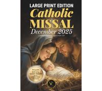 Catholic Missal - December 2025 (Large Print Edition) | Complete Readings for every day | Includes the Rite of the Advent Wreath and the Christmas Novena