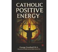 Catholic Positive Energy