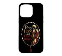 Catholic Pray Hope And Don't Worry Padre Pio Gift Case for iPhone 15 Pro Max