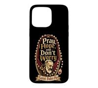 Catholic Pray Hope And Don't Worry Padre Pio Gift Case for iPhone 15 Pro Max