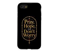 Catholic Pray Hope And Don't Worry Padre Pio Gift Case for iPhone SE (2020) / 7/8