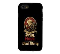Catholic Pray Hope And Don't Worry Padre Pio Gift Case for iPhone SE (2020) / 7/8