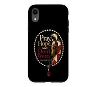 Catholic Pray Hope And Don't Worry Padre Pio Gift Case for iPhone XR