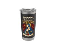 Catholic Remember O Most Gracious Virgin Mary Stainless Steel Insulated Tumbler