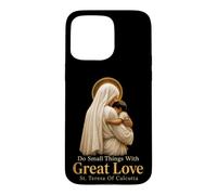 Catholic Saint Teresa Do Small Things With Great Love Case for iPhone 15 Pro Max