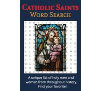 Catholic Saints Word Search: Easy-to-Read Catholic Saints from throughout history! A great gift for any puzzle lover!