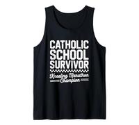 Catholic School Survivor Funny Kneeling Marathon Champion Tank Top