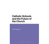 Catholic Schools and the Future of the Church