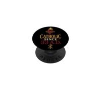Catholic Since 33 A.D. Christian Faith Gift PopSockets Adhesive PopGrip