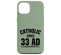 Catholic Since 33 AD Christian Church History Case for iPhone 13