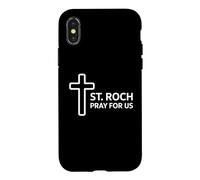 Catholic St Roch Pray For Us Christian Patron Saint Case for iPhone X/XS