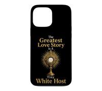 Catholic The Greatest Love Story Tiny White Host Gift Case for iPhone 13 Pro Max