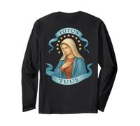 Catholic Virgin Mary: Totus tuus Long Sleeve T-Shirt