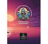 Catholic Voyages in English and Grammar Eighth Workbook